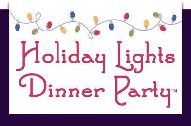 Holiday Lights Dinner Party