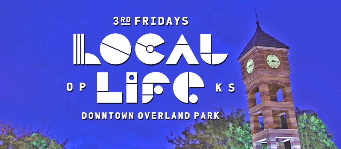 Local Life 3rd Fridays in Downtown Overland Park